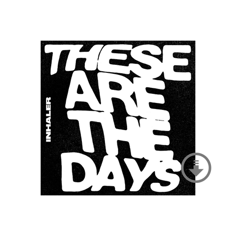 "These Are the Days" Digital Single